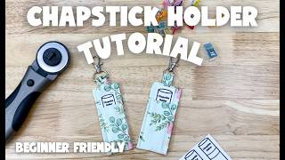 🍒Chapstick holder sewing tutorial✂️step by step, beginner friendly