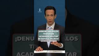 ¡Denuncian malos tratos en academia militar de Sayula, Jalisco! | Noticias GDL | Shorts