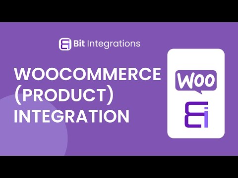 Integrating WooCommerce (Product) with Google Sheets | Step-by-Step Tutorial | Bit Integrations