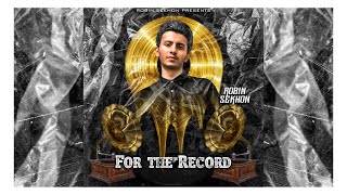 For the record - robin sekhon ( official audio )