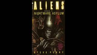ALIENS: NIGHTMARE ASYLUM Audiobook - Chapter 23