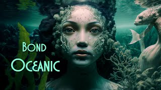 Bond - Oceanic