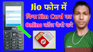 Jio Phone Me Bina Sim Card Ka Online Call Kaise Kare || How To Make Calls Without Sim Card In Jio