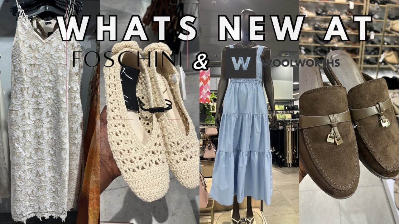 What’s new at Foschini and Woolworths | latest fashion trends | Bekkie Mohlala 