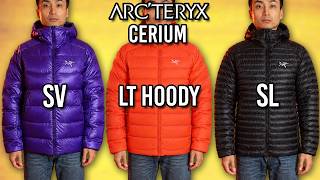 COMPLETE Guide to Arc'teryx Cerium Down Jackets (SV vs LT Hoody vs SL)