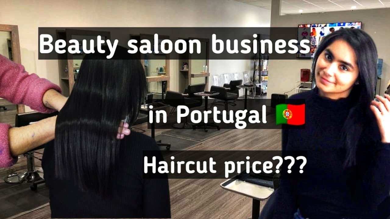 Portugal 🇵🇹 में Beauty salon कैसे खोलें? Income कितनी होगी?| Porto| -  YouTube