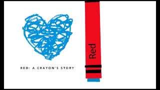 RED by Michael Hall | Book Trailer | Be True to You!
