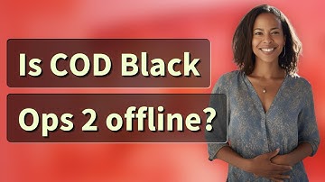 Is COD Black Ops 2 offline?