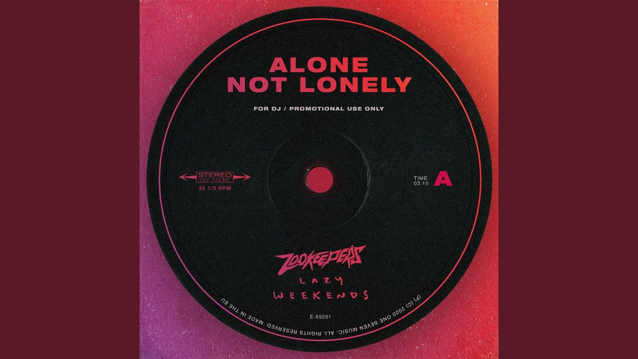 Alone Not Lonely