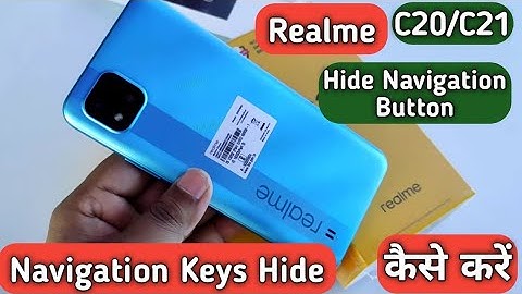 How To Hide Navigation Button in Realme C20, Realme C21 Main Navigation Keys Hide Keise Kare