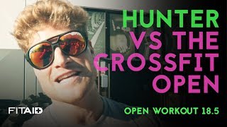 Hunter vs. The CrossFit® Open | 18.5 (Santa Cruz, CA)