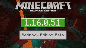1.16.0.51 Out Now! Minecraft BEDROCK BETA Out! The Nether Update