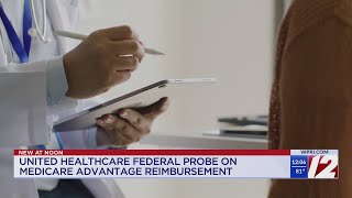 UnitedHealth says it’s under a federal investigation and cooperating