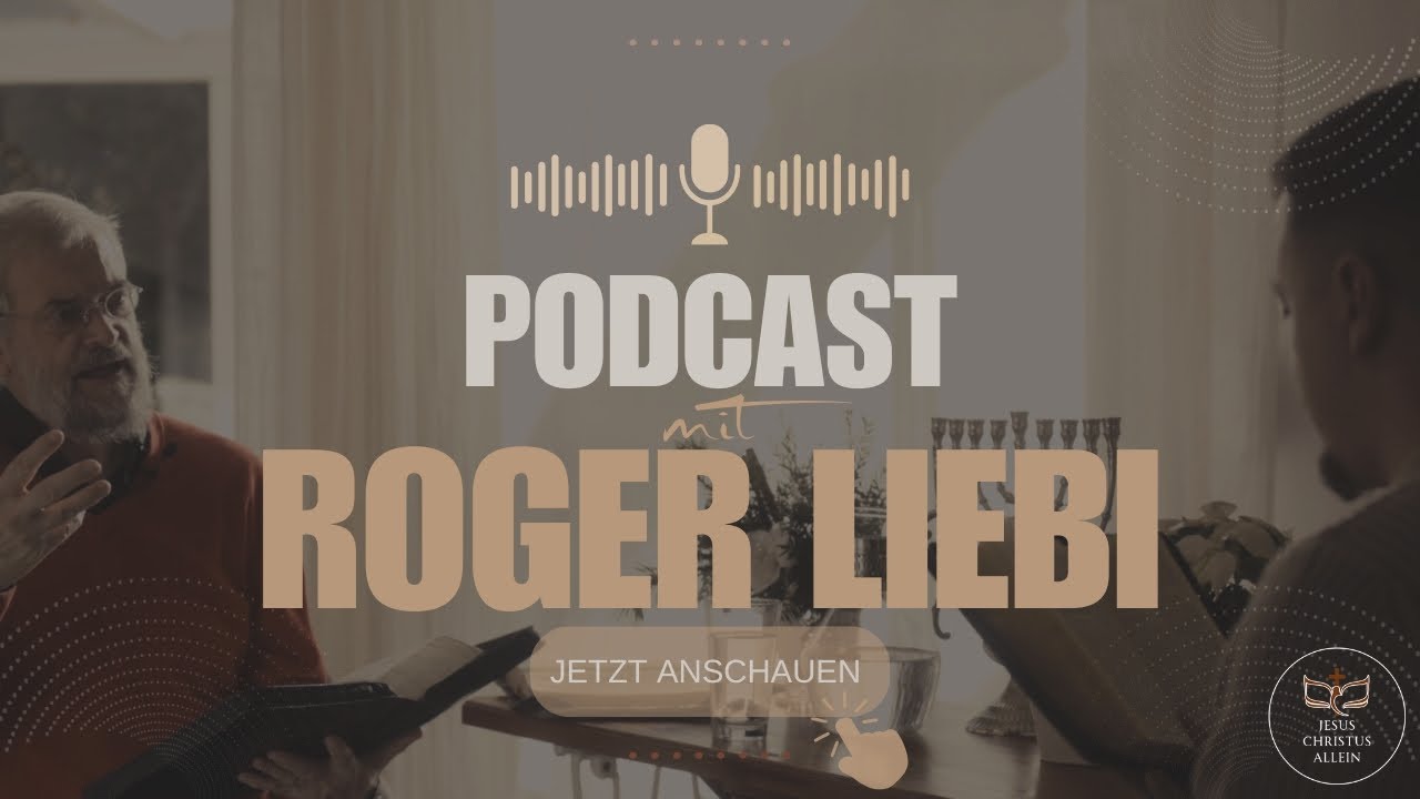 #1 PODCAST mit ROGER LIEBI über Familie | Ältestendienst | Versuchungen (Teil 1) @Roger Liebi LIVE