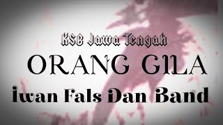 IWAN FALS ORANG GILA #iwanfals #iwanfalsfans #konseriwanfals #jawatengah