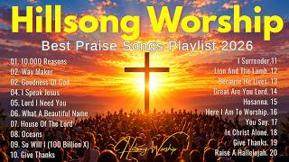 I Speak Jesus✝️Morning Worship Songs 2026 -Hillsong Worship Songs, New Christian Worship Music 2026