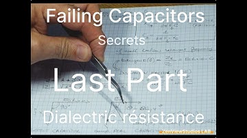 #11Detecting Failed Capacitors secrets,Last Part Dielectric Test,Capacitance, ESR, theta, tan delta