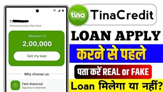 Tina Credit Loan App | Tina Credit Loan App Real Or Fake | Tina Credit Loan App Review