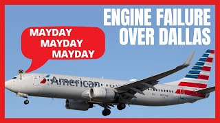 ENGINE FAILURE Over Dallas / Fort Worth, Texas - American 1552