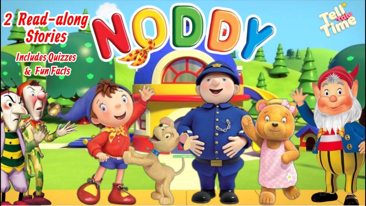 2 Read-along Classic Noddy Stories for Kids | Includes Fun Quizzes & Fun Facts | Noddy & Friends