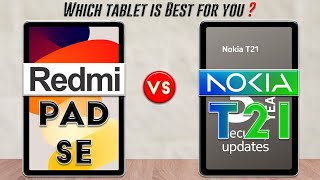Redmi Pad Se vs Nokia T21 : Which Tablet is Best For You❓😮