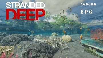 Stranded Deep Tutorial EP6 - Rafts, Minable Resources, Sleeping Bag