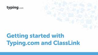 Getting Started With Typing com and ClassLink