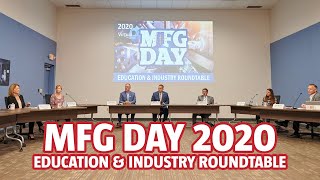 Education & Industry Roundtable Webinar - MFG Day 2020