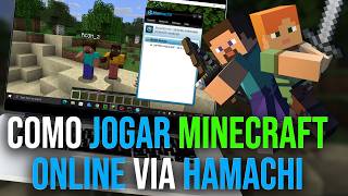 Como Jogar Minecraft Online Com Seus Amigos Usando Hamachi 2026