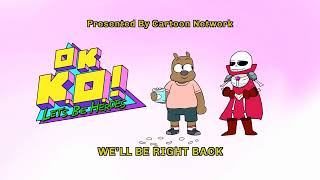 Ok Ko Lets Be Heroes Intermission Scenewell Be Right Back