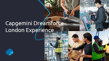 Capgemini Dreamforce London Experience