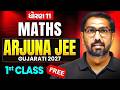 🔴Arjuna JEE Gujarati 2027 - 1st FREE Class of MATHS by Mayur Sir | Demo Class🔥#JEE2027