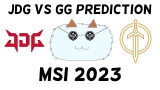 JDG vs GG Prediction (MSI 2023) Resimi
