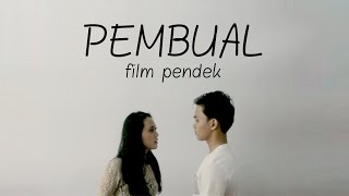 Download Lagu PEMBUAL | Film Pendek MP3