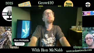 Grow420 Episode 66 May 13th, 2025