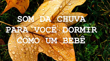 Por que é bom dormir com barulho de chuva?