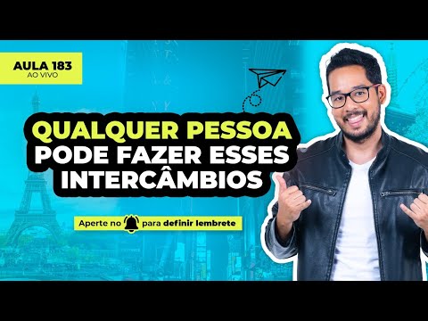 INTERCÂMBIOS em mais de +70 PAÍSES que QUALQUER PESSOA pode fazer #183 - INTERCÂMBIOS em mais de +70 PAÍSES que QUALQUER PESSOA pode fazer #183
