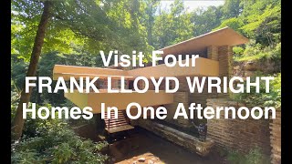 VISIT FOUR FRANK LLOYD WRIGHT HOMES IN ONE AFTERNOON