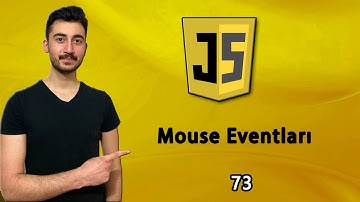 73) Mouse Events(Olayları) | JAVASCRIPT Dersleri