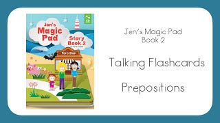 Jen's Magic Pad Book 2 Unit 4 Prespositions