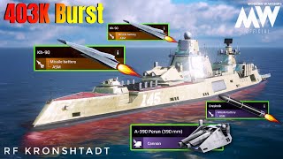 Most Requested Build 🔥 RF Kronshtadt With KH-90 💀403K Burst - Modern Warships 