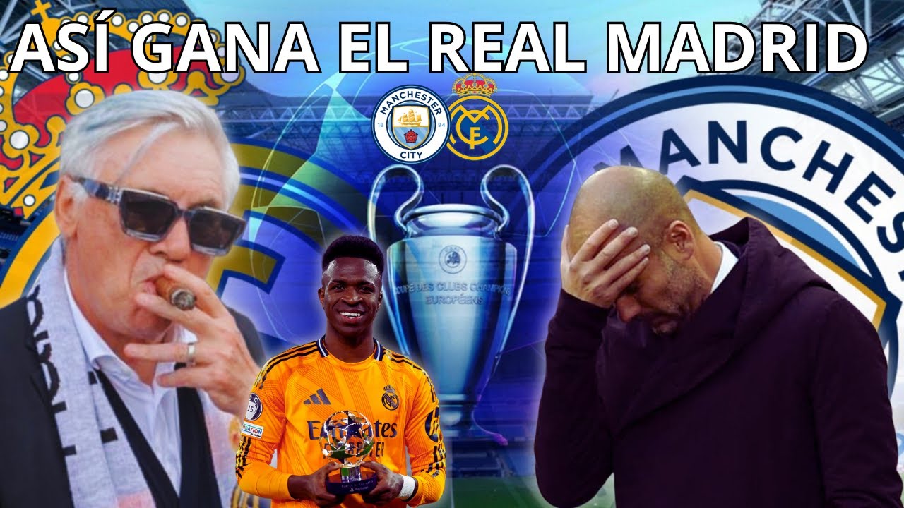 El Real Madrid lo hace de nuevo: remonta al City y se lleva la victoria ...