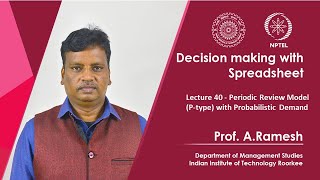 Famous Lecture 40 - Periodic Review Model (P-type) with Probabilistic Demand Profile