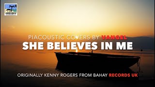 SHE BELIEVES IN ME cover by Vangel Lapore Bahay Records UK 2023