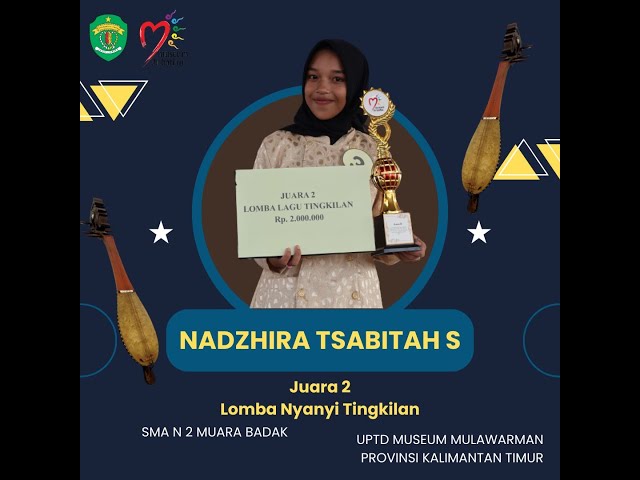 JUARA 2 LOMBA TINGKILAN MUSEUM MULAWARMAN, NADZHIRA TSABIITAH SYAHMI class=