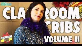 Classroom Cribs: Volume II