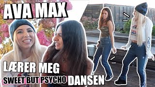 AVA MAX lærer meg å danse til