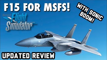 IMPROVED F15 For MSFS2020 | Flight Sim Jet