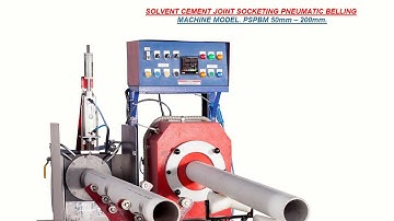 PVC Pipe End Socketing Machine APS - PSPBME - 50-200 Semi Auto PVC Pipe End Belling Machine