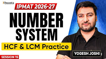 IPMAT Number System Playlist 15 | HCF LCM | IPMAT Quantitative Aptitude